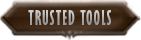 Trusted Tools
